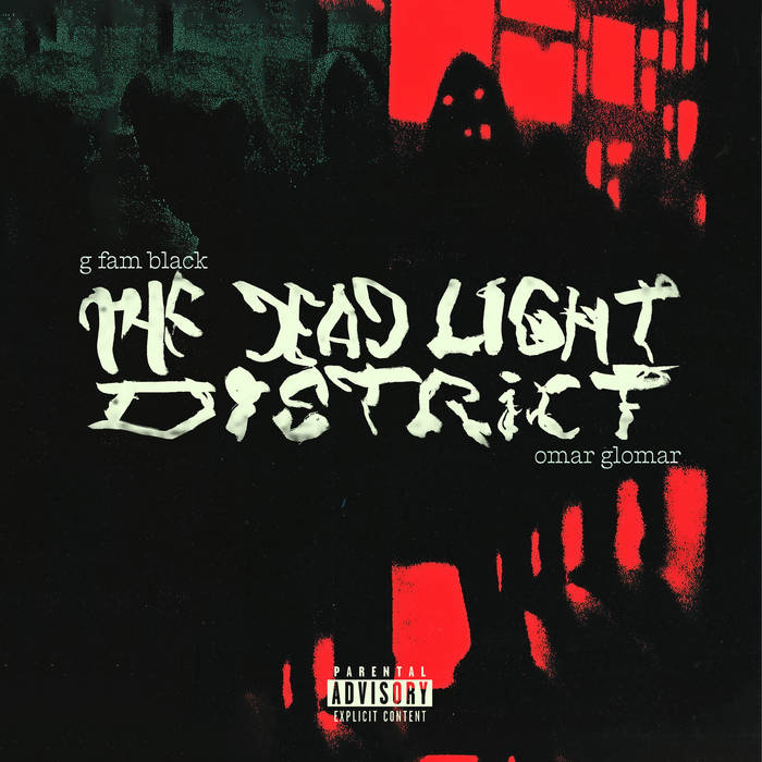 The Dead Light District